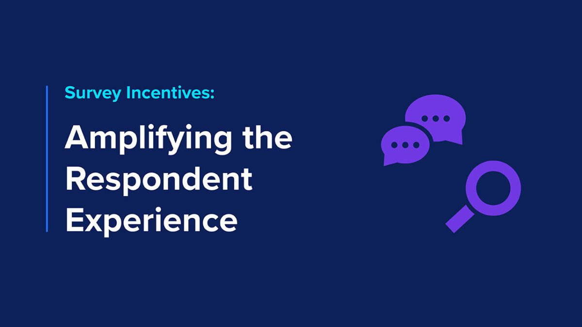 Survey incentives and Amplifying the respondent experience header image